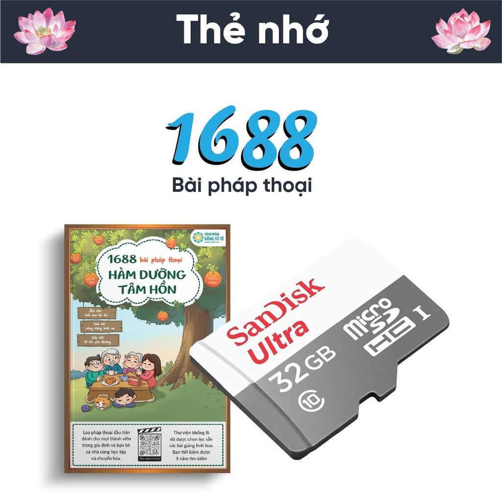 Thẻ Nhớ Pháp Thoại - Thư Viện 1688 Bài Hàm Dưỡng Tâm Hồn