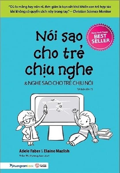 Nói Sao Cho Trẻ Chịu Nghe, Nghe Sao Cho Trẻ Chịu Nói