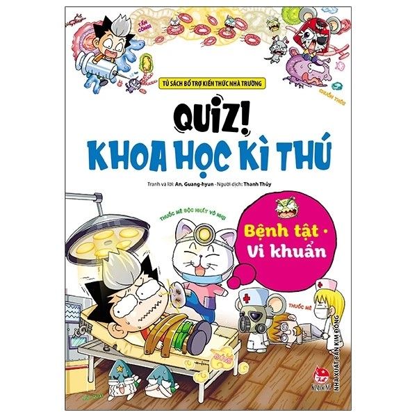 QUIZ! KHOA HỌC KÌ THÚ: BỆNH TẬT VI KHUẨN