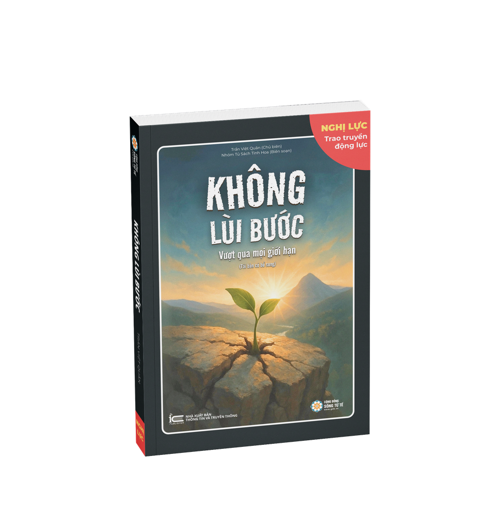 Không Lùi Bước- Tái Bản Lần 1 Có Bổ Sung