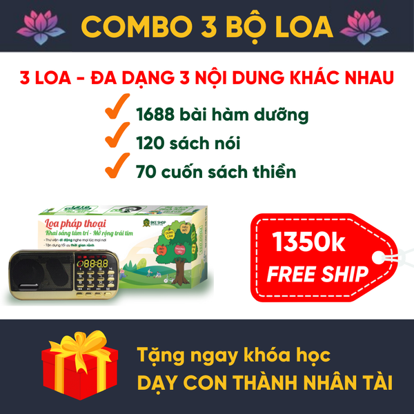 Combo 3 Loa (Pháp Thoại 1688, Sách Nói, Thiền)