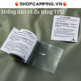  Miếng dán lều trại TPU trong suốt,  dán vá phao, nệm hơi, áo mưa, tăng bạt dã ngoại 