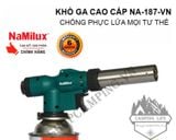  Khò gas cao cấp Namilux NA-187-VN, đèn khò ga mini 