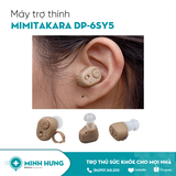 Máy Trợ Thính Mimitakara DP-6SY5