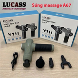 Súng Massage cầm tay Model: A-67 (Hiệu Lucass)