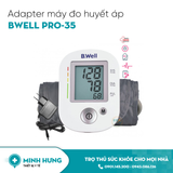 Adapter Máy Huyết Áp Bwell Pro-35