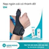 Nẹp Ngón Tay Cái UM