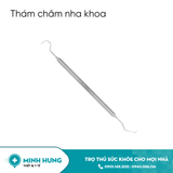 Thám Châm Nha Khoa Thường
