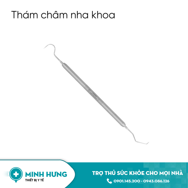 Thám Châm Nha Khoa Thường