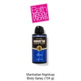  Xịt Toàn Thân Bath & BodyWorks Manhattan Night Cap Body Spray 
