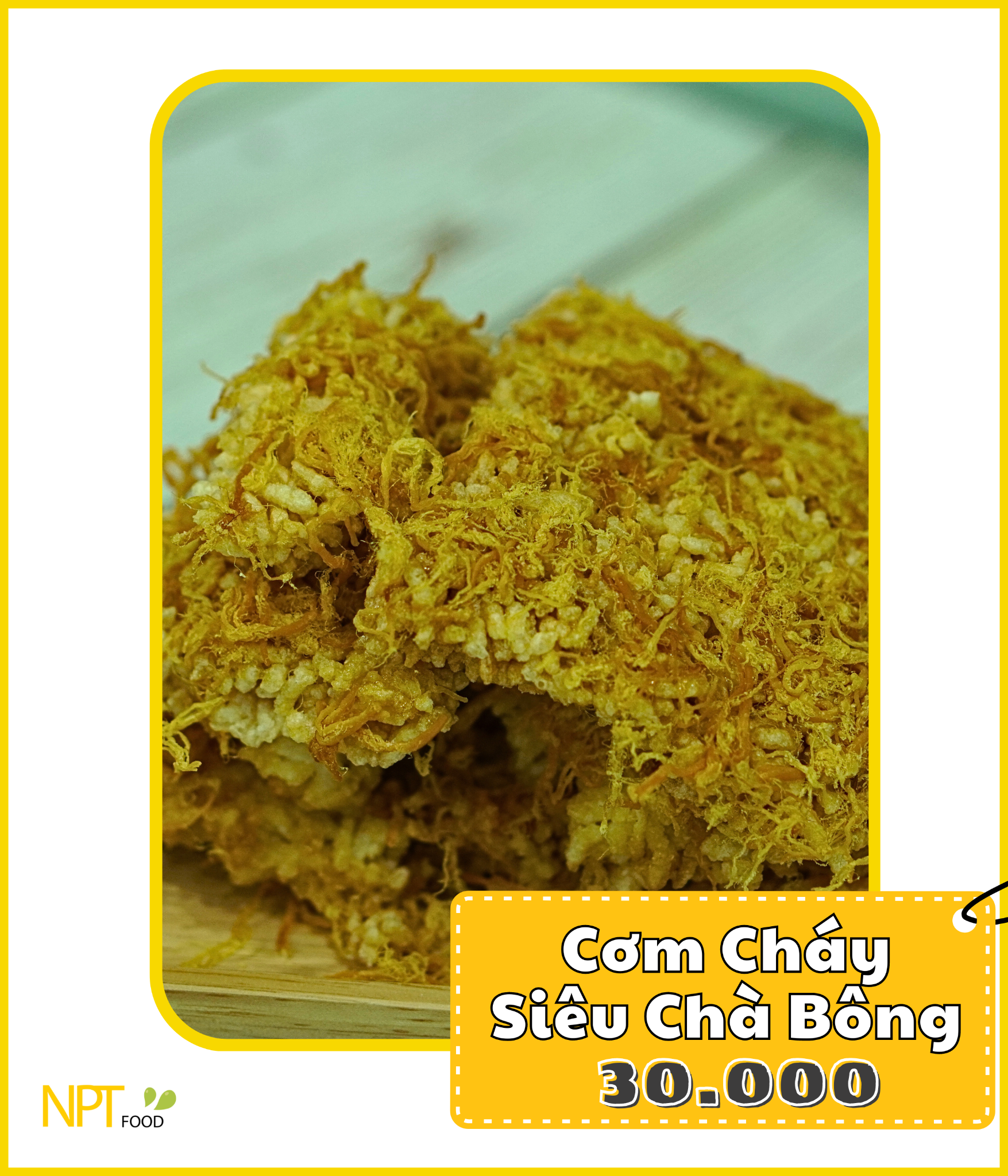  Cơm Cháy Siêu Chà Bông 