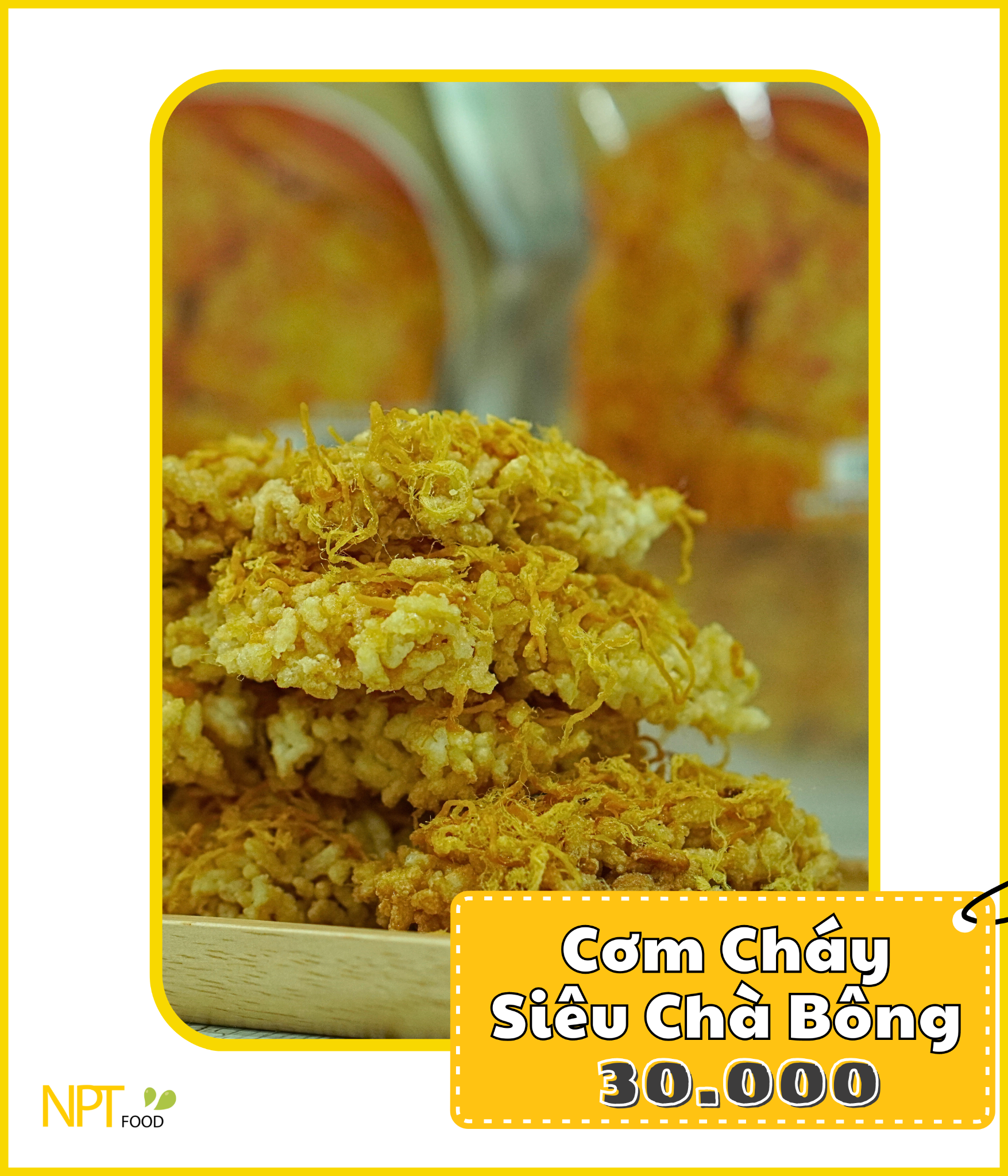  Cơm Cháy Siêu Chà Bông 
