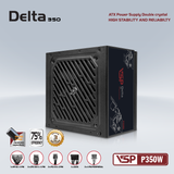  Nguồn máy tính VSP Delta P350 350W | Non Modular, ATX 