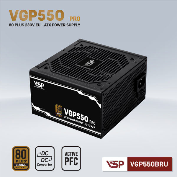  Nguồn máy tính VSP VGP 550W Pro 550W 80 Plus Bronze | Non Modular, ATX 