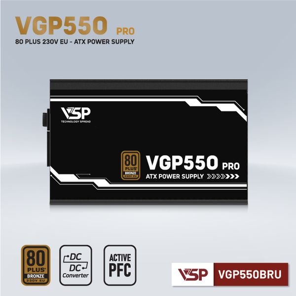  Nguồn máy tính VSP VGP 550W Pro 550W 80 Plus Bronze | Non Modular, ATX 