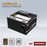  Nguồn VSP VGP 550W Pro Bronze (230V) 