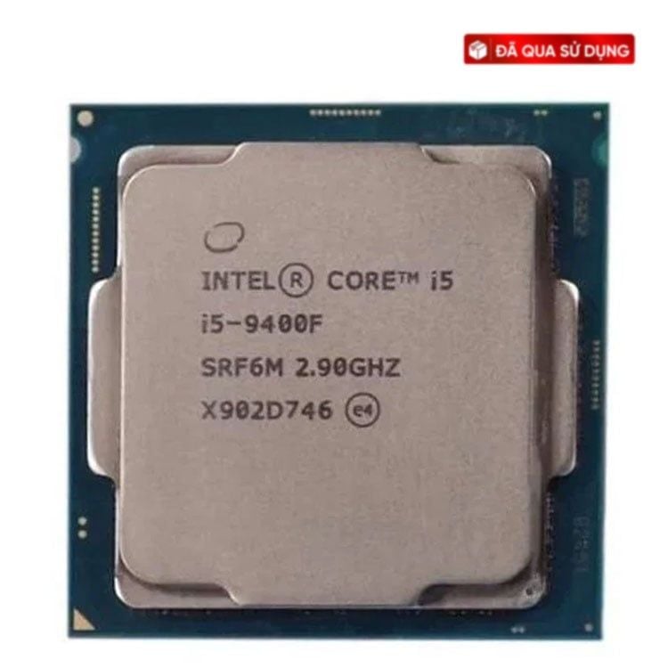 CPU Intel Core i5 9400F Cũ | 4.10GHz, 9M, 6 Cores 6 Threads