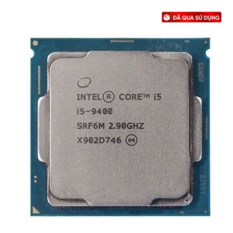 CPU Intel Core i5 9400 Cũ | 4.10GHz, 9M, 6 Cores 6 Threads