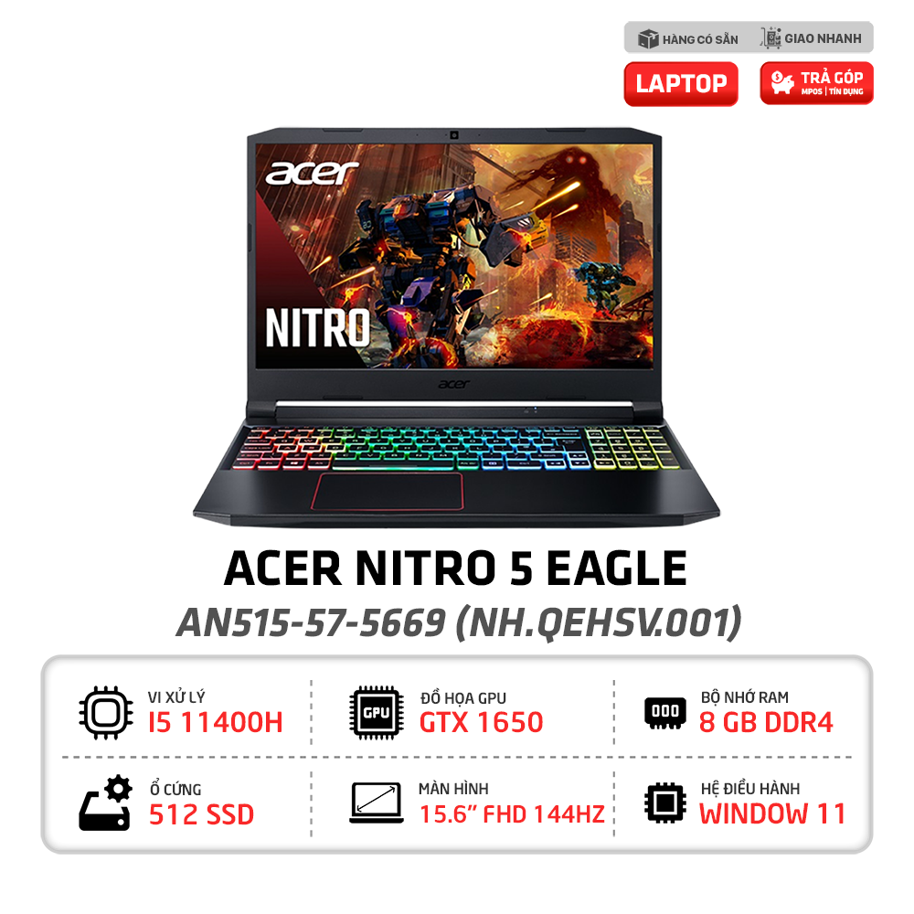 Laptop Acer Nitro Eagle AN515-57-5669 Chính hãng- Giá rẻ