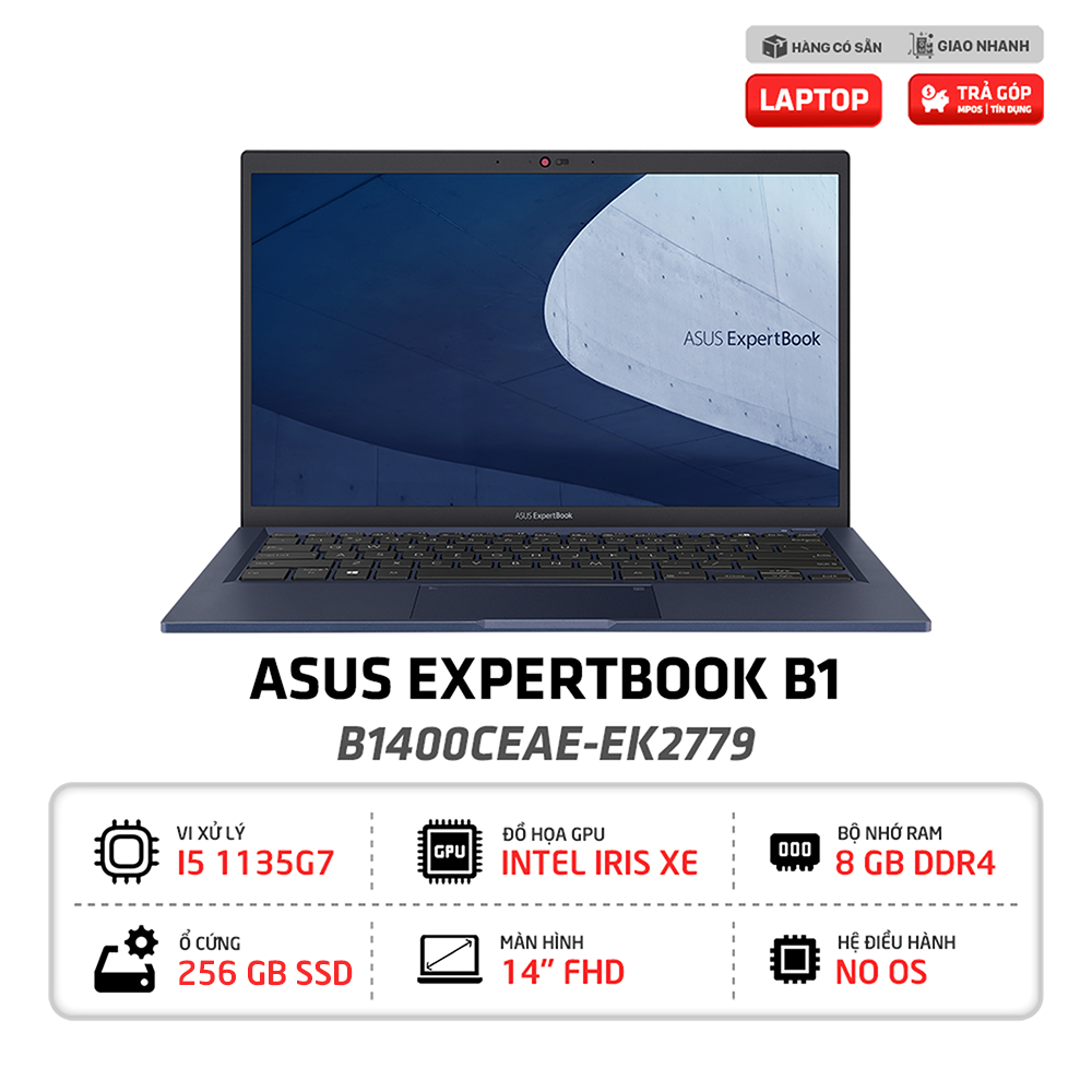 Laptop Asus Expertbook B1400CEAE-EK2779 i5-1135G7 | 8GB DDR4 | 256GB PCIe M2 SSD | No Os | 14" FHD | Đen