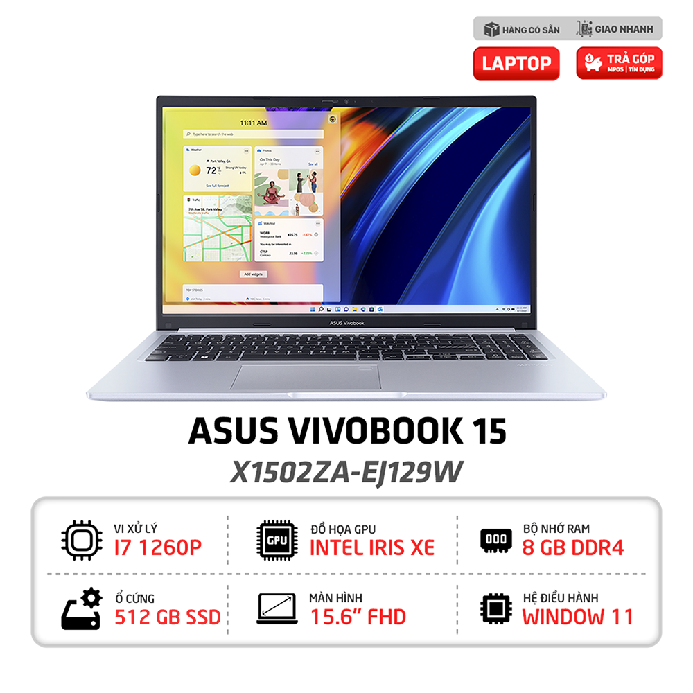 Laptop Asus VivoBook 15 X1502ZA-EJ129W i7-1260P | 8GB | 512GB | Intel UHD | 15.6 inch FHD | Win 11 (Bạc)