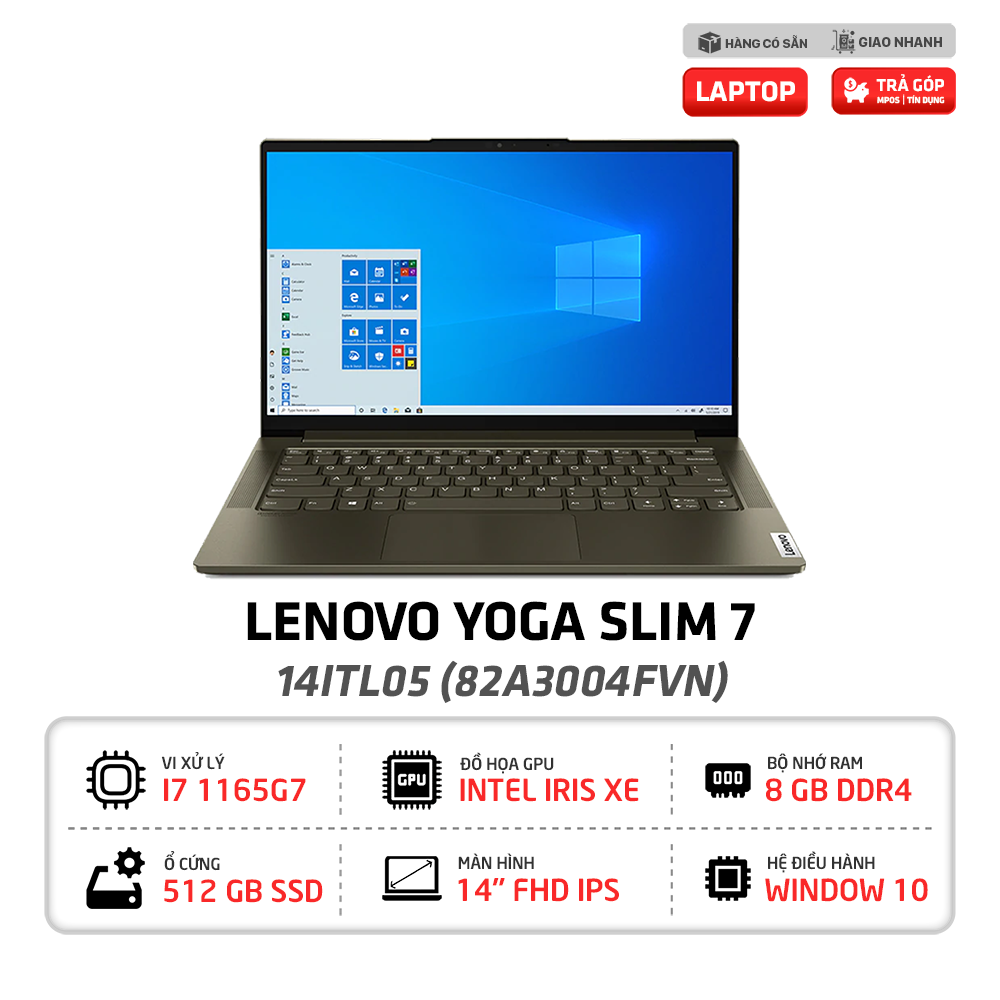 Laptop Lenovo Yoga Slim 7 14ITL05 82A3004FVN i7-1165G7 EVO | Iris Xe Graphics | 8GB | 512GB |14 inch FHD IPS | Win10 (Dark Moss)