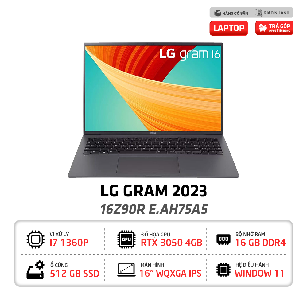 Laptop văn phòng LG Gram 2023 16Z90R E.AH75A5 (i7 1360P Gen13, 16GB, 512GB, Đen)