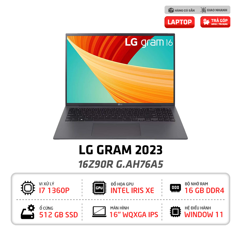 Laptop văn phòng LG Gram 2023 16Z90R G.AH76A5 (i7 1360P Gen13, 16GB, 512GB, Xám)