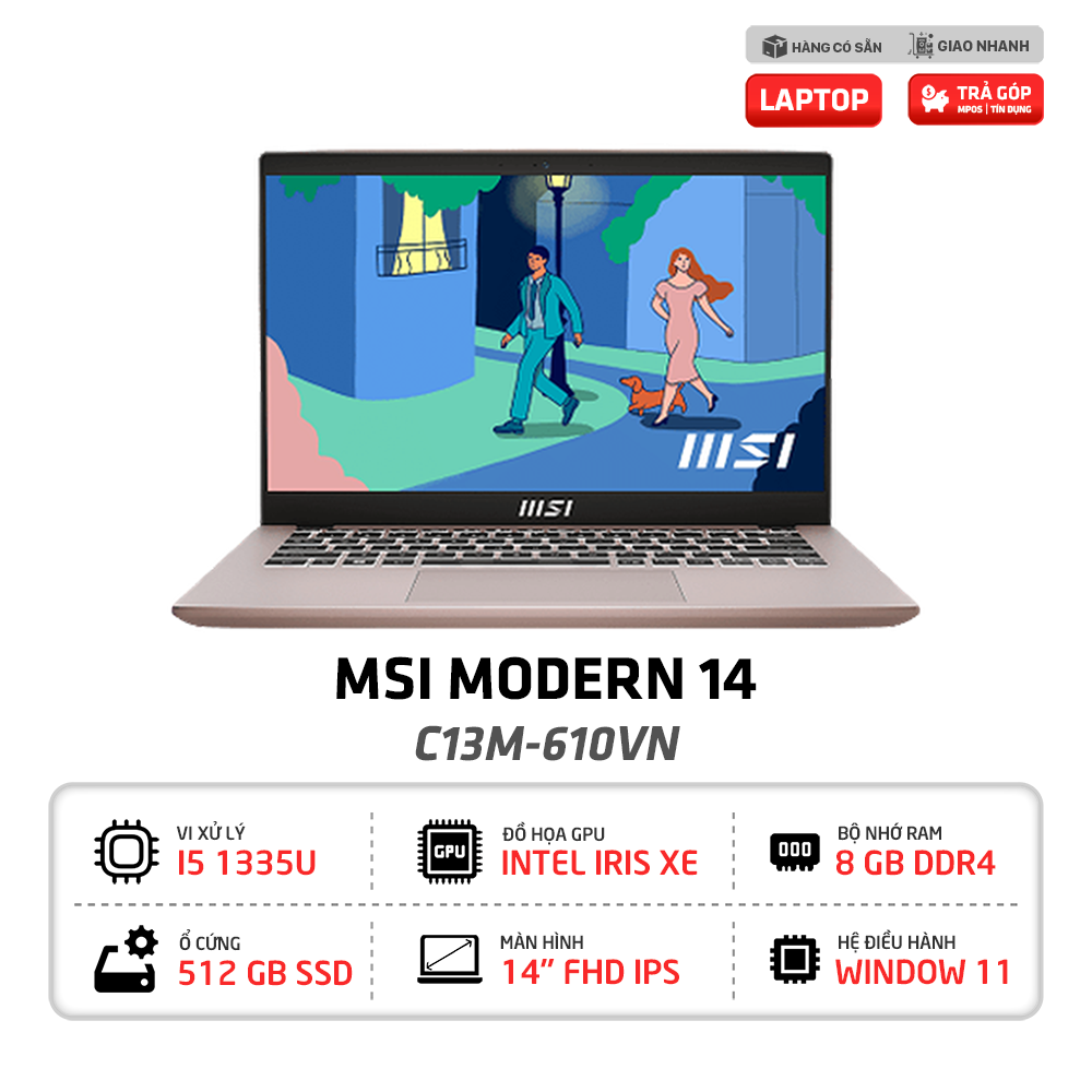 Laptop MSI Modern 14 C13M 610VN i5-1335U | 8GB | 512GB | Intel Iris Xe | 14 inch FHD | Win 11 (Beige Rose)