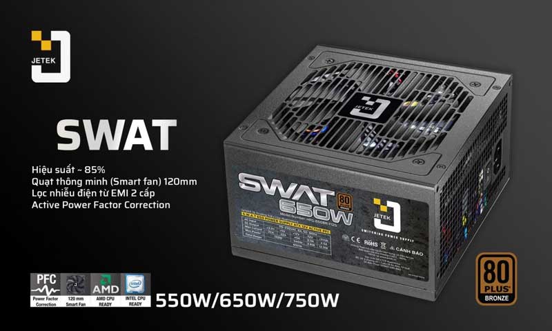 Nguồn Jetek SWAT 650W 80 Plus Bronze + Dây Nguồn