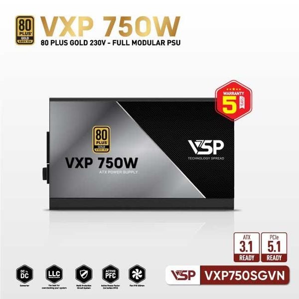  Nguồn máy tính VSP VXP 750 W 750W 80 Plus Gold | Full Modular, ATX 