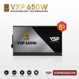  Nguồn máy tính VSP VXP 650W 650W 80 Plus Gold | Full Modular, ATX 
