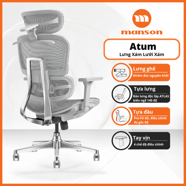  Ghế công thái học MANSON Atum | Xám, 120kg, Chân xoay, Lưng lưới 