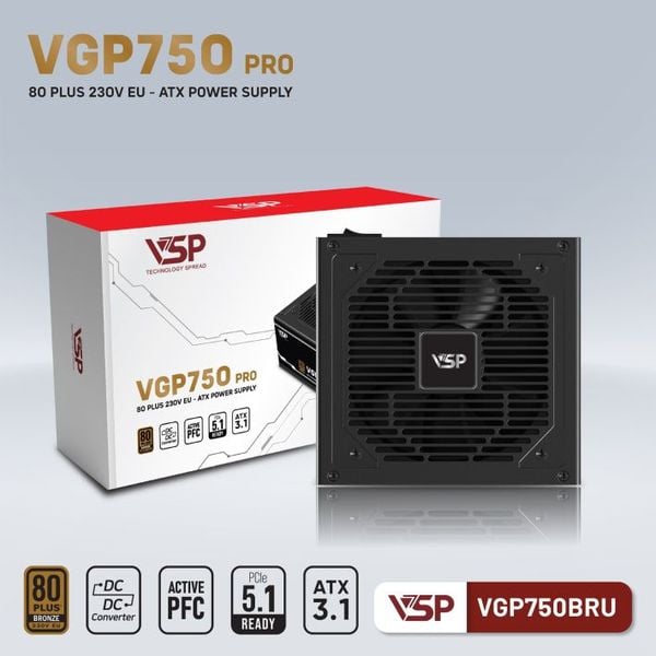  Nguồn máy tính Vsp Vgp 750W Pro Bronze Atxb.1 Pcie5.1 (230V) | Non Modular, ATX 