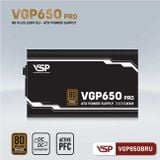  Nguồn VSP VGP 650W BRU Bronze (230V) 