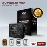  Nguồn máy tính VSP Extreme TPS750 750W | Semi Modular, ATX 