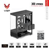  Thùng máy VSP X3 Pro Gamer Edition Monitor - Đen, không kèm fan 