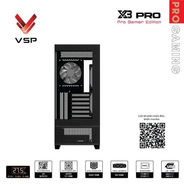  Thùng máy VSP X3 Pro Gamer Edition Monitor - Đen, không kèm fan 