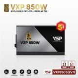  Nguồn máy tính VSP VXP 850W SGVN Gold 230V - Đen | Full Modular, ATX 