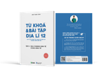  (FREESHIP COMBO TẬP 1 VÀ 2) TỪ KHÓA VÀ BÀI TẬP ĐỊA LÍ 12 THEO CHƯƠNG TRÌNH GDPT MỚI 