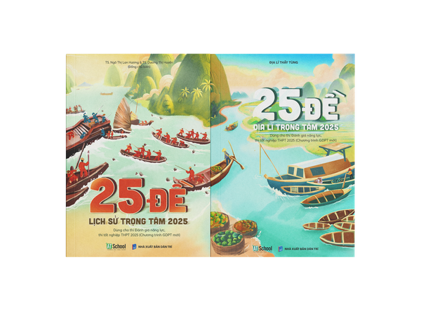  (FREESHIP) COMBO 25 ĐỀ ĐỊA LÍ - LỊCH SỬ TRỌNG TÂM 2025 (THI TỐT NGHIỆP THPT, ĐGNL THEO CHƯƠNG TRÌNH GDPT MỚI) 