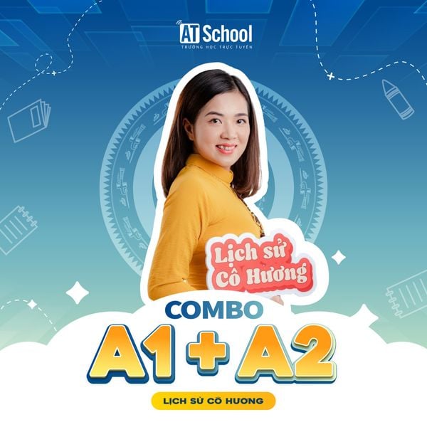  COMBO A1 + A2: TỔNG ÔN CHUYÊN SÂU - LUYỆN ĐỀ CHIẾN LƯỢC 2026 - MÔN LỊCH SỬ 