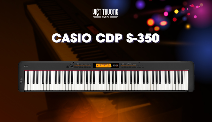 Casio CDP-S350 giá &nbsp;16,250,000 còn 14,600,000 VNĐ