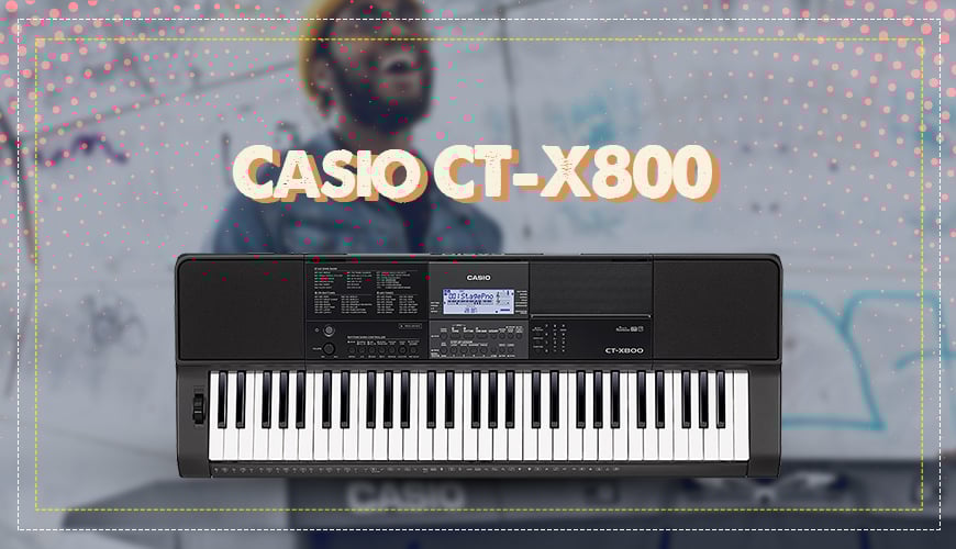 CT-X800 còn nổi bật với tính năng 3 bước tự học