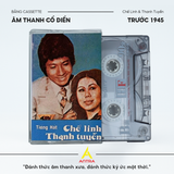  Bộ Sưu Tập Băng Cassette Tuyển Tập Chế Linh - Thanh Tuyền Nhạc Vàng Xưa Song Ca Bất Hủ 