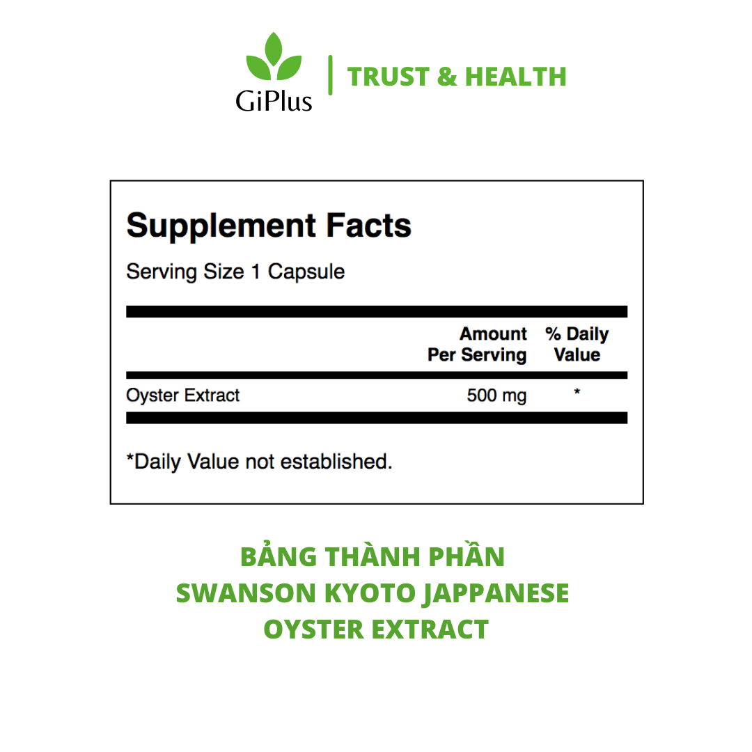Viên Uống Swanson Kyoto Japanese Oyster Extract 500mg Tinh Chất Hàu