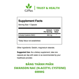  Viên Uống Swanson NAC N- Acetyl Cysteine Hỗ Trợ Sức Khỏe Gan, Chống Oxy Hóa, Ổn Định Huyết Áp (100 Viên/Lọ) 