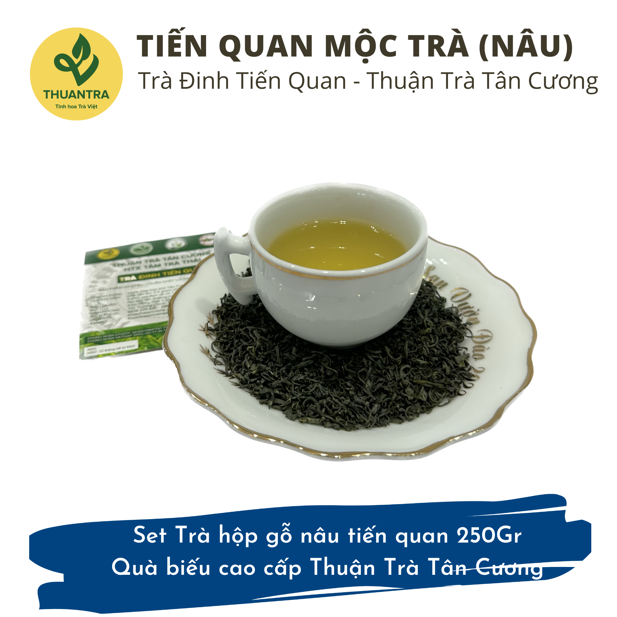  Tiến quan Mộc Trà (nâu/đen) - Set Trà hộp gỗ tiến quan 250Gr - Quà biếu cao cấp Thuận Trà Tân Cương 