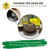  Thượng trà Song Ẩm - Set trà nõn tôm thượng hạng & Bộ ấm 2 chén Tử Sa Bát Tràng - Quà tặng cao cấp Thuận Trà Tân Cương 