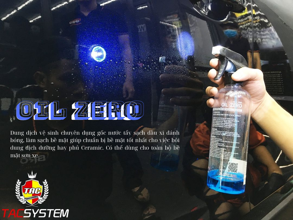 Dung dịch tẩy xi vệ sinh bề mặt Tacsystem Oil Zero